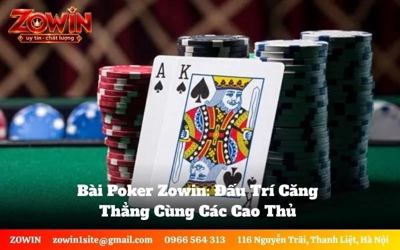 Bài Poker Zowin