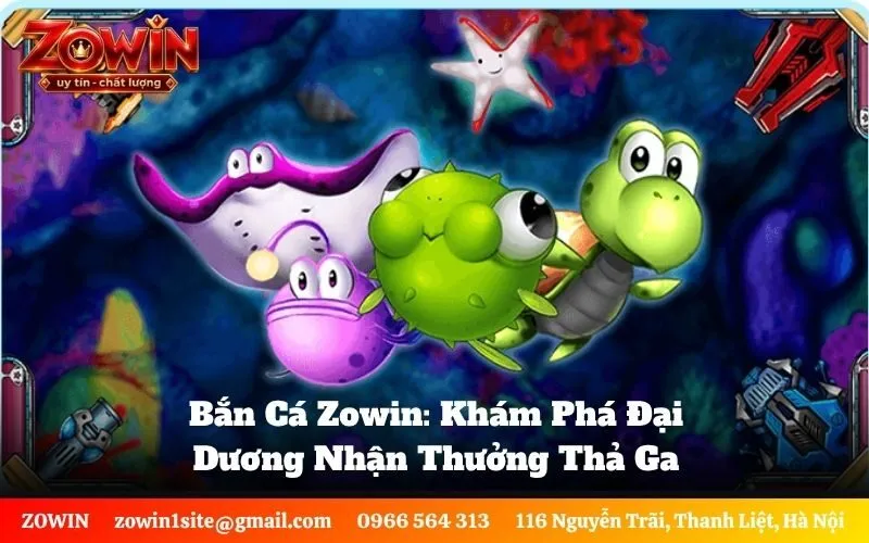 Bắn Cá Zowin