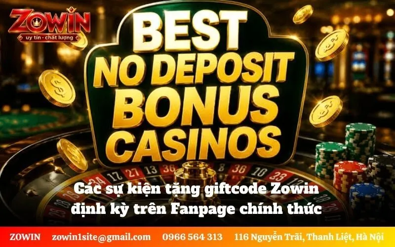 Các sự kiện tặng giftcode Zowin định kỳ trên Fanpage chính thức