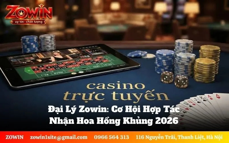 Đại Lý Zowin