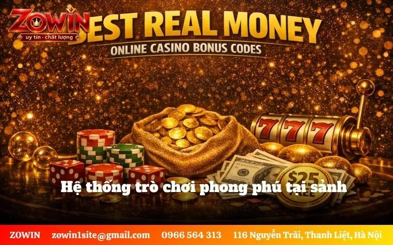 Hệ thống trò chơi phong phú tại sảnh