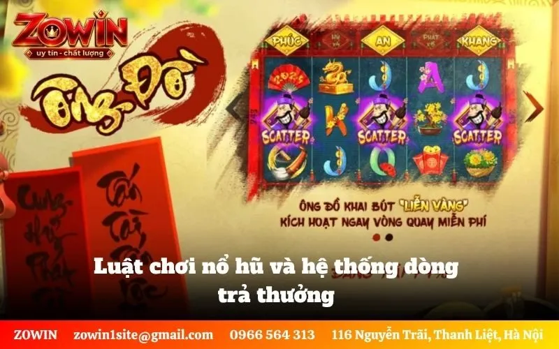 Luật chơi nổ hũ và hệ thống dòng trả thưởng