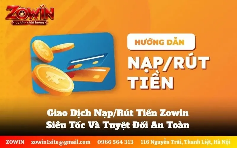 NạpRút Tiền Zowin