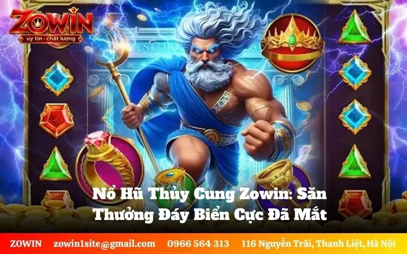Nổ Hũ Thủy Cung Zowin